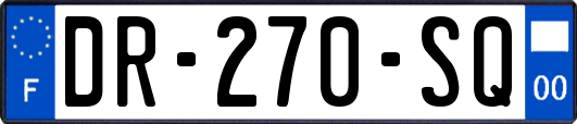 DR-270-SQ