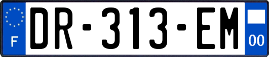 DR-313-EM