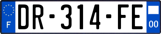 DR-314-FE