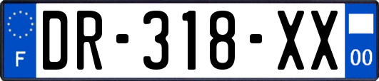 DR-318-XX