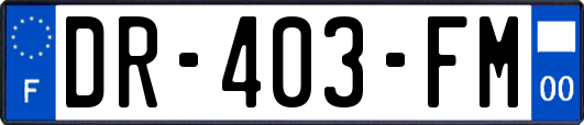 DR-403-FM