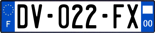 DV-022-FX