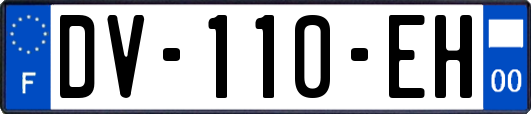 DV-110-EH