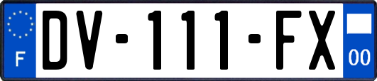 DV-111-FX