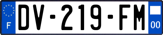 DV-219-FM