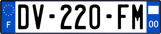 DV-220-FM