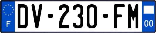 DV-230-FM