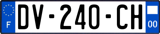 DV-240-CH