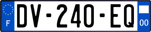 DV-240-EQ