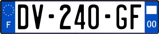 DV-240-GF