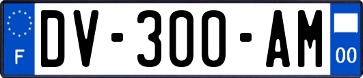 DV-300-AM