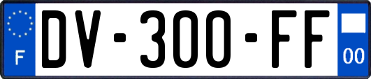 DV-300-FF