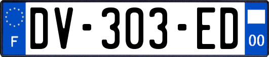 DV-303-ED