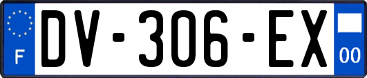 DV-306-EX