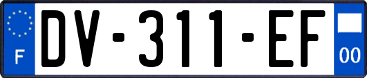 DV-311-EF