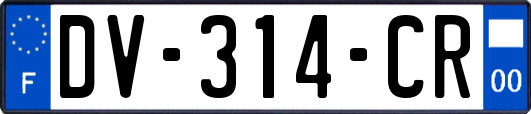 DV-314-CR