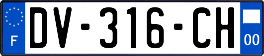 DV-316-CH