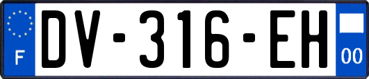 DV-316-EH