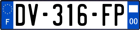 DV-316-FP