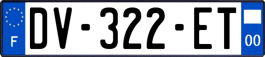 DV-322-ET