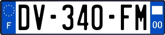 DV-340-FM