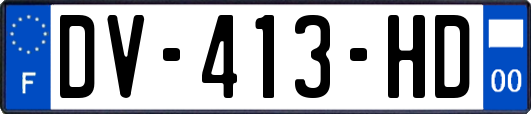 DV-413-HD