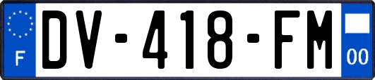 DV-418-FM