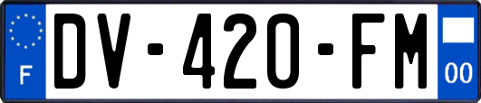 DV-420-FM