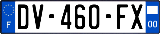 DV-460-FX