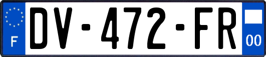 DV-472-FR