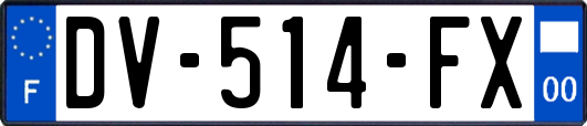 DV-514-FX
