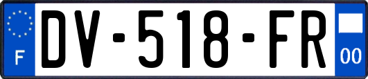 DV-518-FR