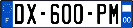 DX-600-PM