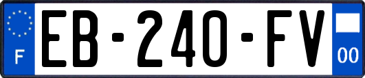 EB-240-FV