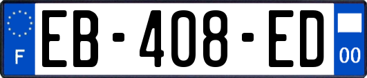 EB-408-ED