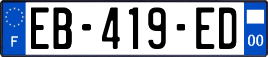 EB-419-ED