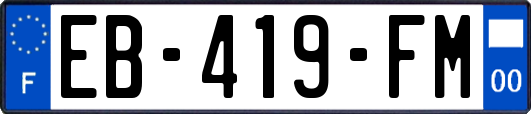 EB-419-FM