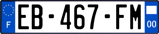 EB-467-FM