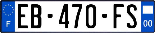 EB-470-FS