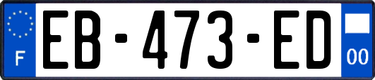 EB-473-ED