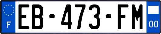 EB-473-FM