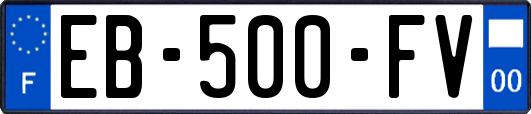 EB-500-FV