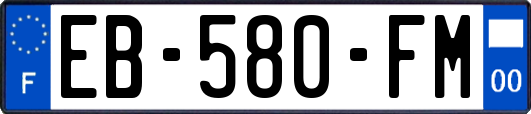 EB-580-FM