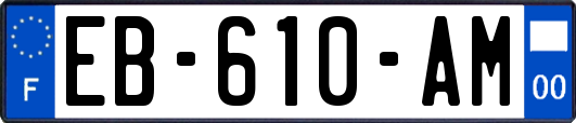 EB-610-AM