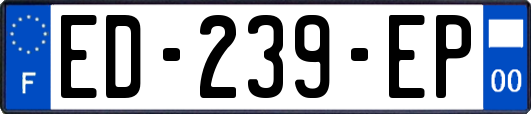 ED-239-EP