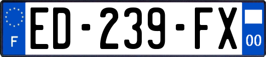 ED-239-FX