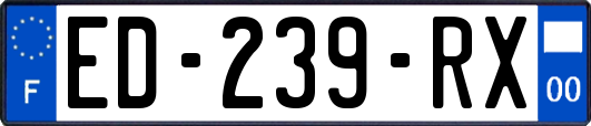 ED-239-RX