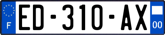 ED-310-AX