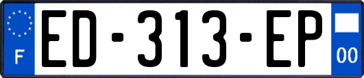 ED-313-EP