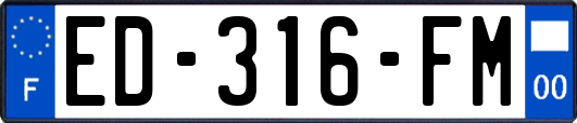 ED-316-FM
